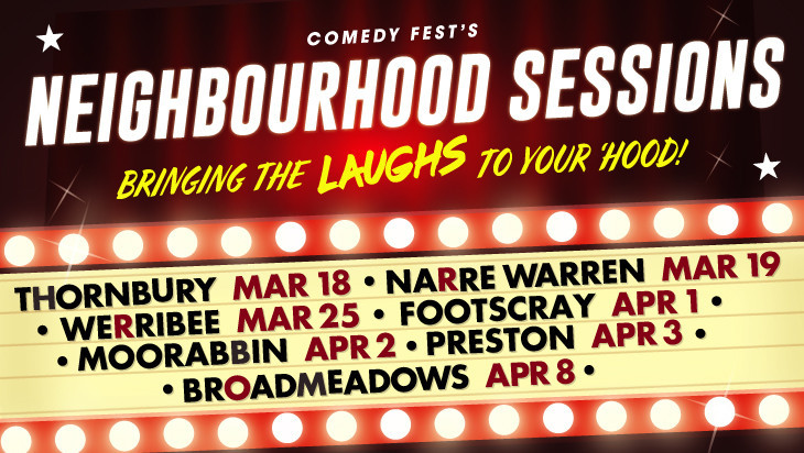 Comedy Fest's Neighbourhood Sessions