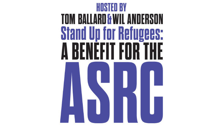 Stand Up For Refugees: A Benefit for the ASRC